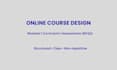 create structured online courses, modules and assessments