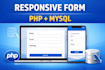 create responsive bootstrap form with PHP and mysql