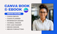 do editable canva journal, canva ebook design, canva workbook, canva lead magnet