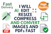 resize compress convert images and pdfs fast