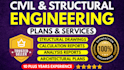 be your civil and structural engineer