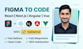 convert figma to react, next js, angular, vue with tailwind CSS