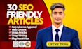 write 30 SEO friendly articles for quick google adsense