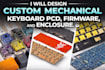 design custom mechanical keyboard pcb firmware keycaps and enclosure