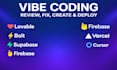 build fix vibe coded app website