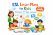 create engaging esl lesson plans, worksheet ppt slides, curriculum for kids