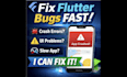 debug and fix any flutter app issues