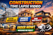 create construction time lapse video to showcase progress and win clients