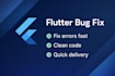 fix your flutter or dart bugs quickly