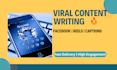 write viral facebook posts, captions and reels scripts