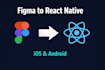 convert figma design to pixel perfect react native app for ios and android