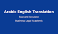 translate and edit arabic english manually accurately