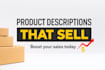 write product descriptions that increase sales and conversions