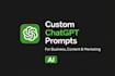 create powerful chatgpt prompts for your business