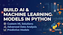 build predictive machine learning models and data science solutions