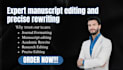 expert manuscript editing and precise rewriting for academic journal formatting