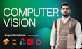 do image segmentation, face recognition, object tracking