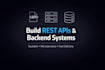 build a scalable rest API or backend system