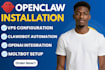 do full openclaw installation and environment setup openclaw whatsapp bot claude