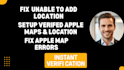 setup live apple maps location fix apple maps listing fix unable to add location