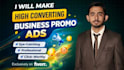 make high converting business promo ads