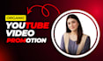 do super fast organic youtube video promotion