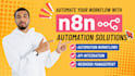build n8n automation workflow and ai agent for your business
