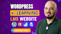 build wordpress elearning lms website with learndash, coaching platform