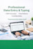 do professional data entry and fast typing work
