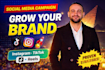 create a full promotion campaign for your brand on social media