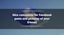 read post and write engaging comments