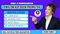 amazon kdp book promotion upload, amazon PPC campaign ads amazon ebook marketing