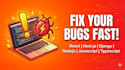 quickly fix bugs  in your react, nextjs, nodejs or django application