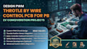design pwm throttle by wire control pcb for ev conversion projects