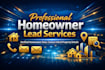 provide targeted premium homeowner leads
