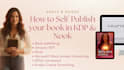 guide you to self publish your book on amazon KDP easily