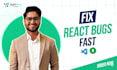 fix react js bugs and frontend issues quickly