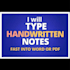 type handwritten notes fast into word or PDF