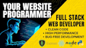 be your website programmer and full stack web developer