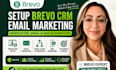 setup brevo crm email marketing brevo newsletter brevo email and sms automation