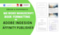 do ms word document formatting  pdf ebook design in indesign, affinity publisher