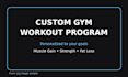 create a custom gym workout program for your goals