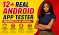 provide closed testing 20 testers 12 testers mobile app testing 12 testers