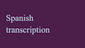 transcribe spanish audio to text