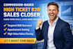 be your commission based high ticket b2b sales closer expert