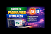 editare tu pagina web html y css profesionalmente