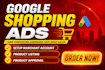 setup and optimize google shopping ads for ecommerce store