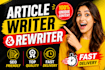 write high quality articles and rewrite content