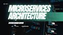 design scalable microservices architecture for your system