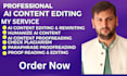 humanize ai content, rewrite ai text, edit, and proofread ai documents